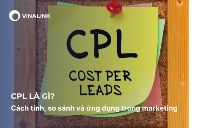 CPL là gì? Cách tính, so sánh và ứng dụng trong marketing